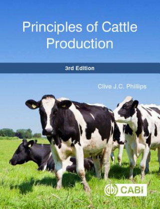 Kniha Principles of Cattle Production CLIVE J. C. PHILLIPS