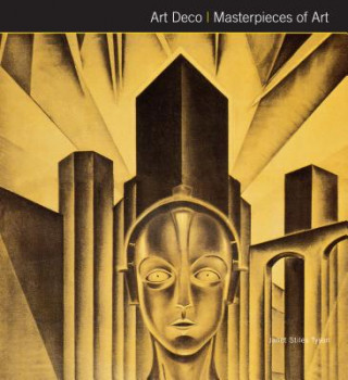 Книга Art Deco Masterpieces of Art Janet Tyson