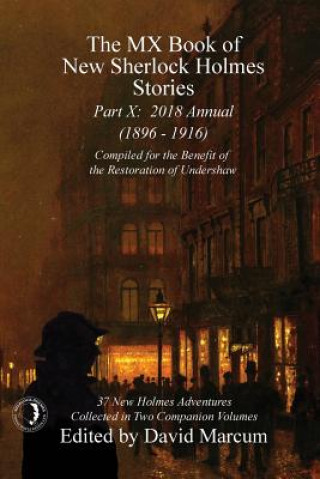 Book MX Book of New Sherlock Holmes Stories - Part X DAVID MARCUM