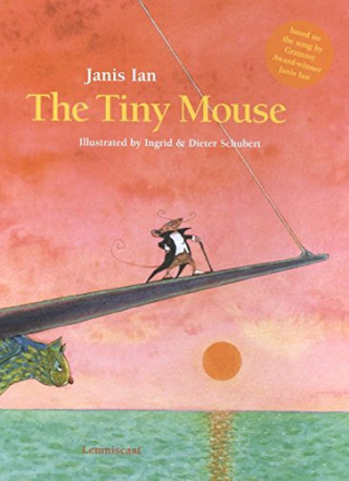 Könyv Tiny Mouse Janis Ian