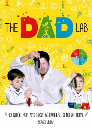 Книга TheDadLab: 40 Quick, Fun and Easy Activities to do at Home SERGEI URBAN