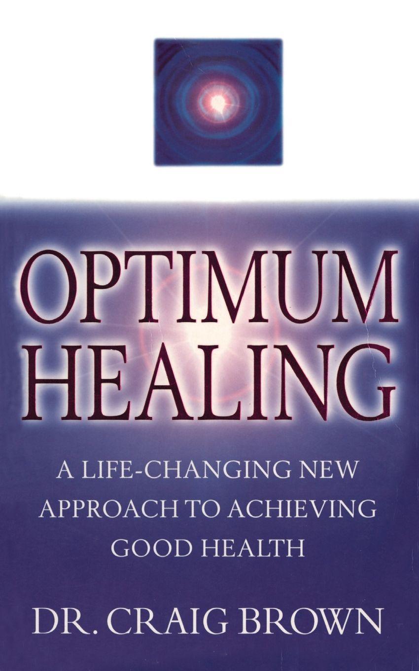 Knjiga Optimum Healing Craig Brown