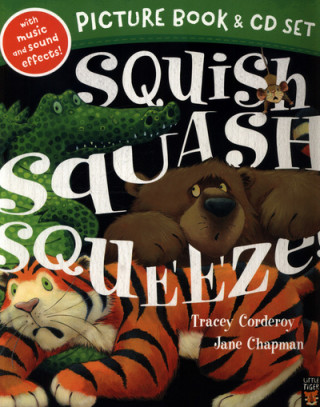 Книга Squish Squash Squeeze Book & CD Tracey Corderoy