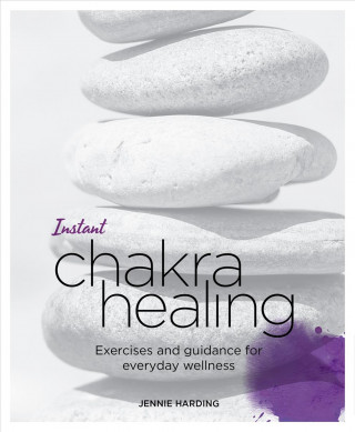 Kniha Instant Chakra Healing Jennie Harding