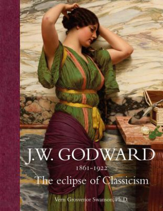 Buch J.W. Godward 1861-1922 Vern G Swanson