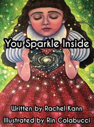 Carte You Sparkle Inside Rachel Kann