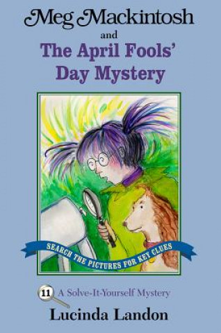 Buch Meg Mackintosh and the April Fools' Day Mystery Lucinda Landon