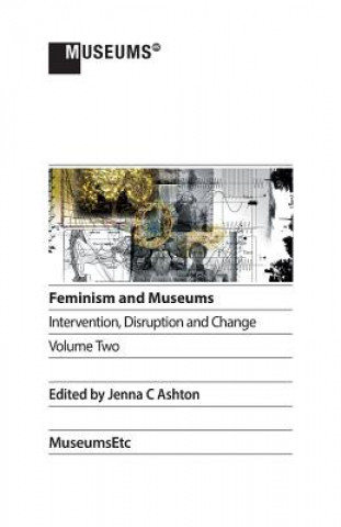 Carte Feminism and Museums JENNA C ASHTON
