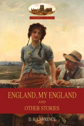 Carte England, My England D H Lawrence