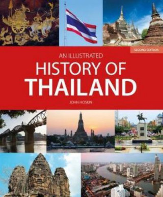 Buch Illustrated History of Thailand (2nd edition) John Hoskin
