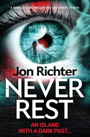Kniha Never Rest Jon Richter