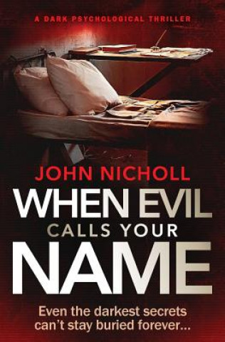 Carte When Evil Calls Your Name John Nicholl