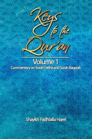 Книга Keys to the Qur'an Shaykh Fadhlalla Haeri