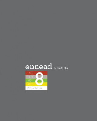 Kniha Ennead Architects 8 Architects Ennead