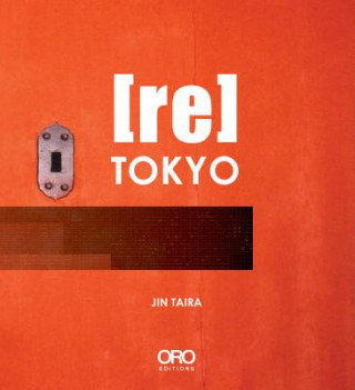 Kniha (re)TOKYO Jin Taira