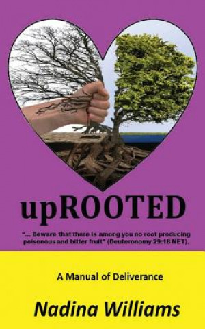 Knjiga upRooted Nadina Williams