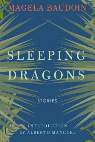 Knjiga Sleeping Dragons Magela Baudoin