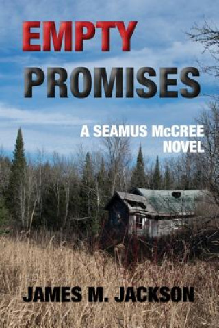 Knjiga Empty Promises James M Jackson