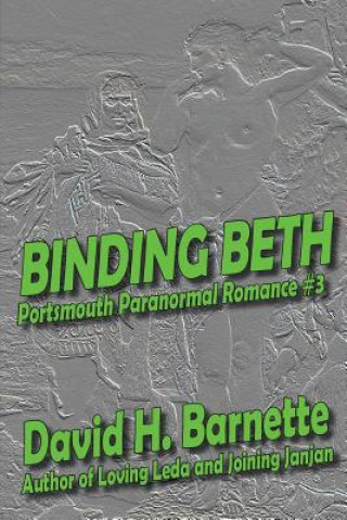 Книга Binding Beth David H Barnette