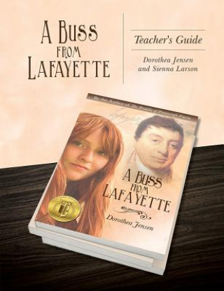 Książka Buss From Lafayette Teacher's Guide Dorothea Jensen