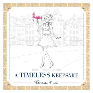 Book Timeless Keepsake Charisse Marei