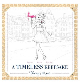 Book Timeless Keepsake CHARISSE MAREI