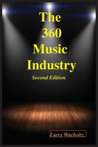 Książka 360 Music Industry (2nd Edition) LARRY E WACHOLTZ