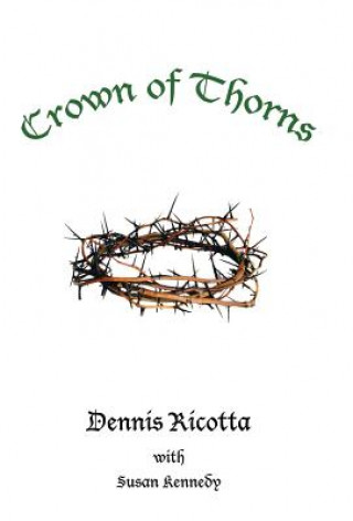 Book Crown of Thorns Dennis Ricotta