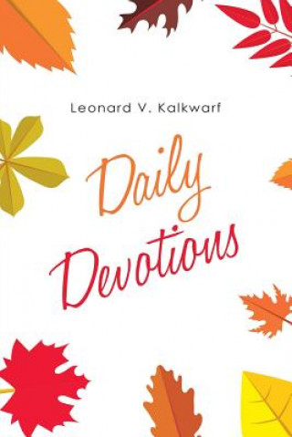 Buch Daily Devotions Leonard V Kalkwarf