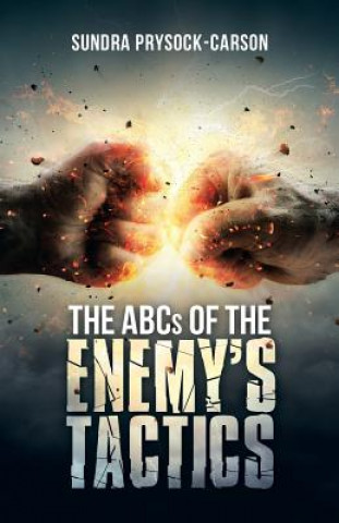 Kniha Abcs of the Enemy'S Tactics Sundra Prysock-Carson