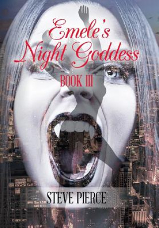 Libro Emele'S Night Goddess Steve Pierce