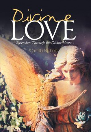 Libro Divine Love Camilla Nichols