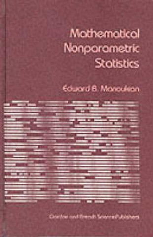 Book Mathematical Nonparametric Statistics Edward B. Manoukian