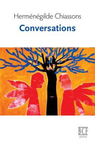 Buch Conversations Hermenegilde Chiasson