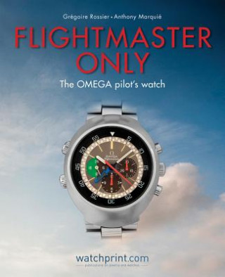 Kniha Flightmaster Only Gregoire Rossier