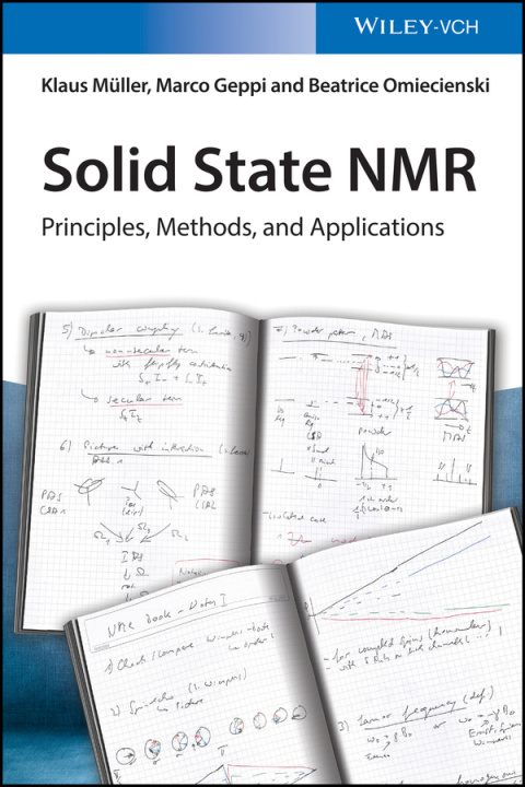 Knjiga Solid State NMR - Principles, Methods and Applications Klaus Muller