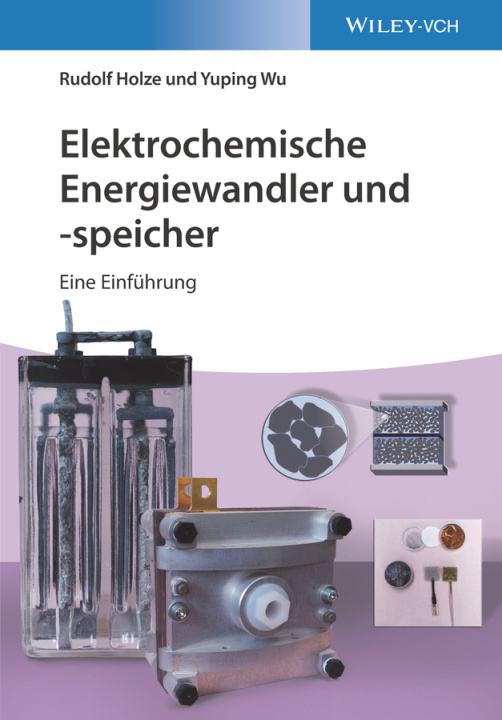 Książka Elektrochemische Energiewandler und speicher - Eine Einfuhrung Rudolf Holze