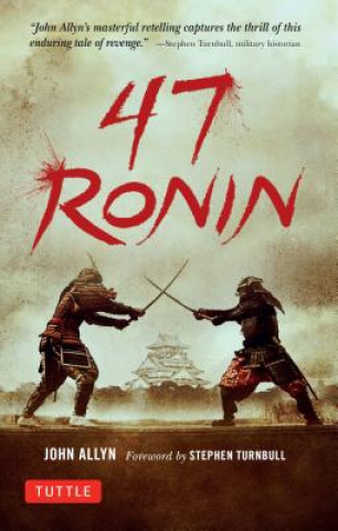 Könyv 47 Ronin John Allyn