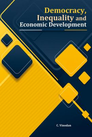 Kniha Democracy, Inequality and Economic Development C. Vinodan