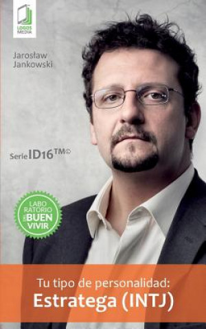 Kniha Tu tipo de personalidad - Estratega (INTJ) Jaroslaw Jankowski