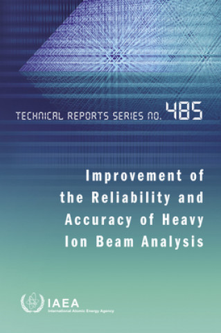 Carte Improvement of the Reliability and Accuracy of Heavy Ion Beam Analysis IAEA