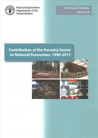 Carte Contribution of the Forestry Sector to National Economies, 1990-2011 Food and Agriculture Organization of the United Nations