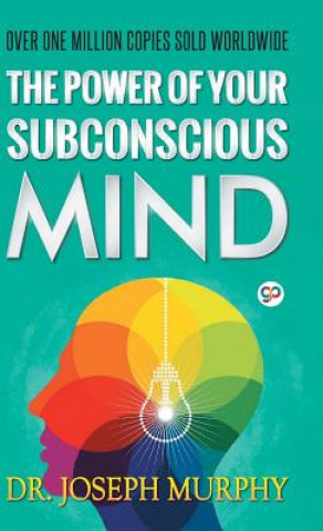 Carte Power of Your Subconscious Mind Murphy