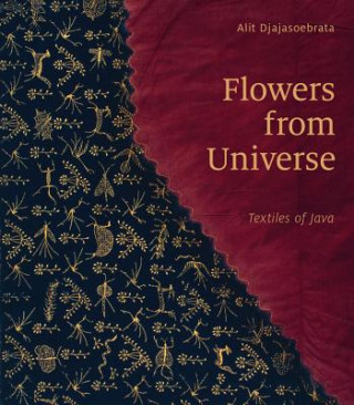 Kniha Flowers from Universe A DJAJASOEBRATA