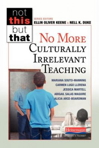 Книга No More Culturally Irrelevant Teaching Mariana Souto-Manning