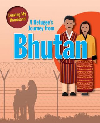 Książka A Refugee's Journey from Bhutan Linda Barghoorn