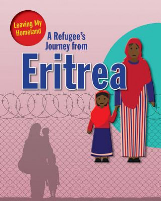 Kniha A Refugee's Journey from Eritrea Linda Barghoorn