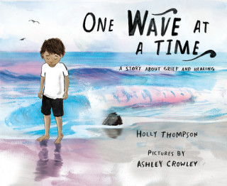 Книга One Wave at a Time Holly Thompson