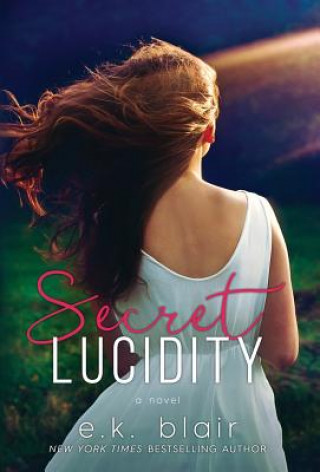 Carte Secret Lucidity E K Blair