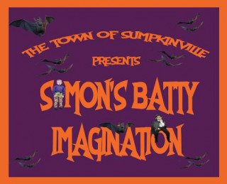 Knjiga Simon's Batty Imagination Carmen Andersen